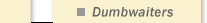 Dumbwaiters